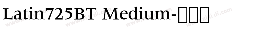 Latin725BT Medium字体转换